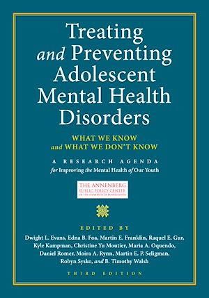 Download the eBook: Treating and Preventing Adolescent Mental Health Disorders