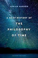 Télécharger le livre :  A Brief History of the Philosophy of Time