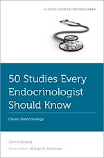 Télécharger le livre :  50 Studies Every Endocrinologist Should Know