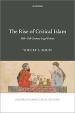 Télécharger le livre :  The Rise of Critical Islam