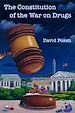 Télécharger le livre :  The Constitution of the War on Drugs