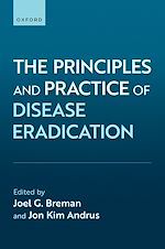 Télécharger le livre :  The Principles and Practice of Disease Eradication