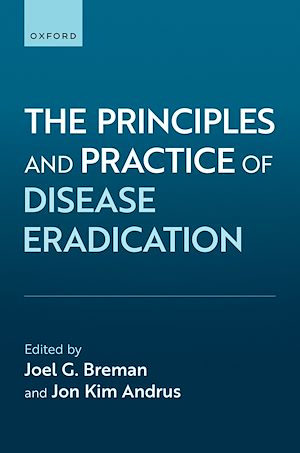 Téléchargez le livre :  The Principles and Practice of Disease Eradication