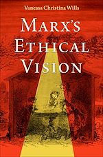 Télécharger le livre :  Marx's Ethical Vision