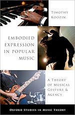 Télécharger le livre :  Embodied Expression in Popular Music