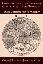 Télécharger le livre :  Contemporary Politics and Classical Chinese Thought
