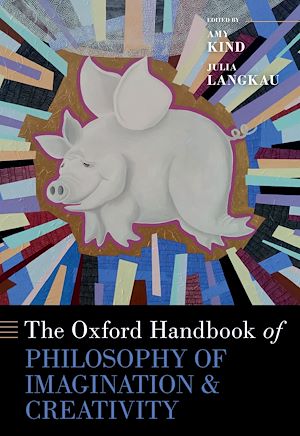 Download the eBook: The Oxford Handbook of Philosophy of Imagination and Creativity