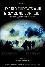 Télécharger le livre :  Hybrid Threats and Grey Zone Conflict