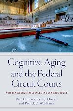 Télécharger le livre :  Cognitive Aging and the Federal Circuit Courts