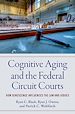Télécharger le livre :  Cognitive Aging and the Federal Circuit Courts