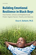 Télécharger le livre :  Building Emotional Resilience in Black Boys