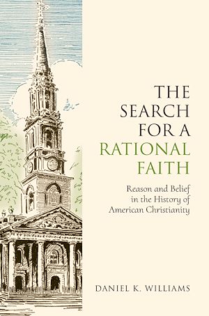 Téléchargez le livre :  The Search for a Rational Faith