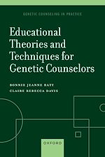 Télécharger le livre :  Educational Theories and Techniques for Genetic Counselors