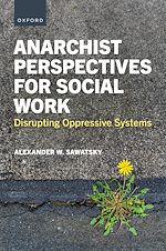 Télécharger le livre :  Anarchist Perspectives for Social Work