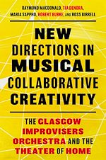 Télécharger le livre :  New Directions in Musical Collaborative Creativity