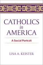 Télécharger le livre :  Catholics in America