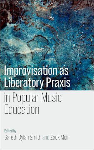 Téléchargez le livre :  Improvisation as Liberatory Praxis in Popular Music Education