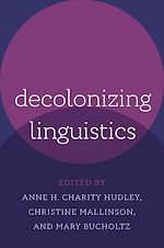 Download this eBook Decolonizing Linguistics