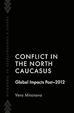 Télécharger le livre :  Conflict in the North Caucasus