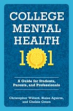 Télécharger le livre :  College Mental Health 101
