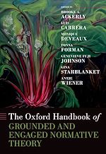 Download this eBook The Oxford Handbook of Grounded and Engaged Normative Theory