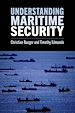 Télécharger le livre :  Understanding Maritime Security