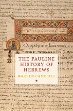 Télécharger le livre :  The Pauline History of Hebrews
