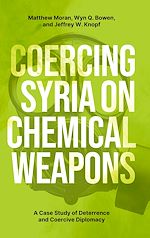 Télécharger le livre :  Coercing Syria on Chemical Weapons