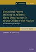 Télécharger le livre :  Behavioral Parent Training to Address Sleep Disturbances in Young Children with ASD