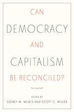 Télécharger le livre :  Can Democracy and Capitalism Be Reconciled?