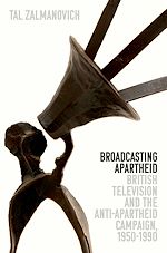 Télécharger le livre :  Broadcasting Apartheid