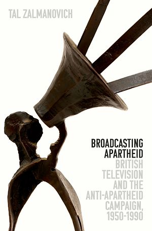 Téléchargez le livre :  Broadcasting Apartheid