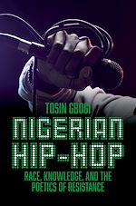 Télécharger le livre :  Nigerian Hip-Hop