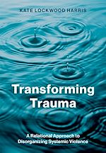 Télécharger le livre :  Transforming Trauma