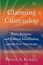 Télécharger le livre :  Claiming Citizenship