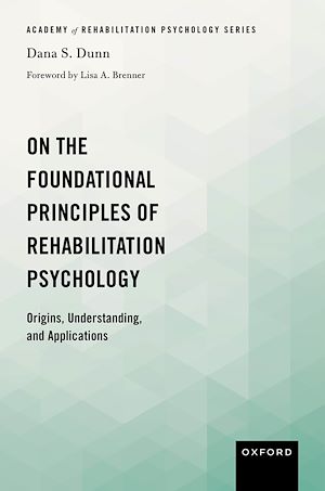 Téléchargez le livre :  On the Foundational Principles of Rehabilitation Psychology