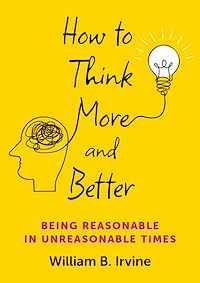 Téléchargez le livre :  How to Think More and Better