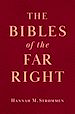 Télécharger le livre :  The Bibles of the Far Right