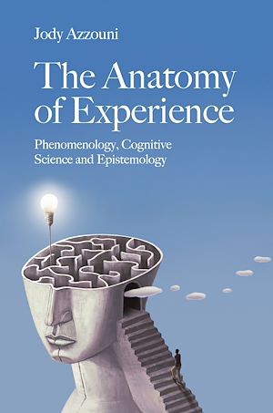 Téléchargez le livre :  The Anatomy of Experience