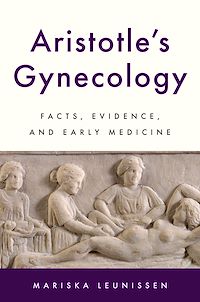 Téléchargez le livre :  Aristotle's Gynecology