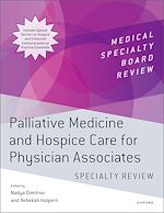 Télécharger le livre :  Palliative Medicine and Hospice Care for Physician Associates Specialty Review