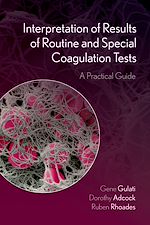 Télécharger le livre :  Interpretation of Results of Routine and Special Coagulation Tests