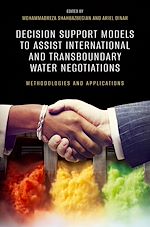 Télécharger le livre :  Decision Support Models to Assist International and Transboundary Water Negotiations