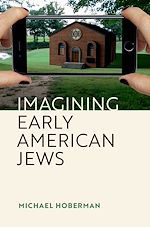 Télécharger le livre :  Imagining Early American Jews