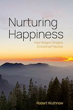 Télécharger le livre :  Nurturing Happiness