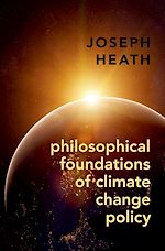 Télécharger le livre :  Philosophical Foundations of Climate Change Policy