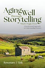 Télécharger le livre :  Aging Well Through Storytelling