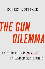 Télécharger le livre :  The Gun Dilemma