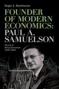 Download this ebook Founder of Modern Economics: Paul A. Samuelson