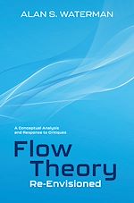 Télécharger le livre :  Flow Theory Re-Envisioned